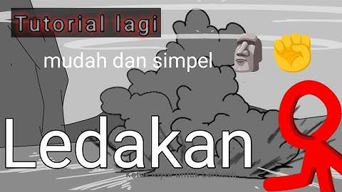 Mudah cara membuat animasi ledakan di flipaclip bagi pemula