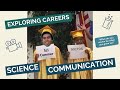 Exploring careers in scicomm my science filmmaking summer experience