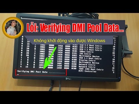 Chu đặng Phu Khắc Phục Lỗi Verifying Dmi Pool Data Khong Vao