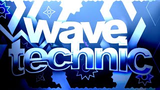 Wave TECHNIC by jcack (Extreme Challenge) | Geometry Dash