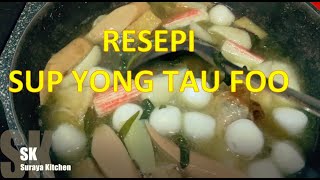 RESEPI SUP YONG TAU FOO