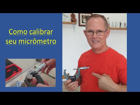 Vídeo: Como o micrômetro é calibrado?