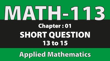 dae math 113 1st year chapter no 1 short question no 13 to 15
