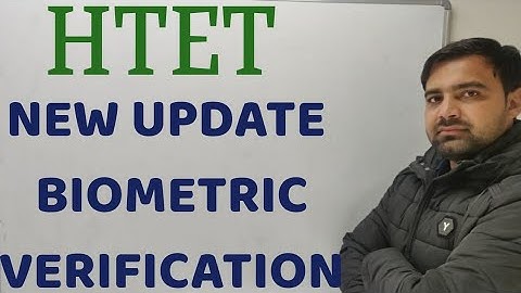 New update  Biometric Verification HTET 2020|Biometric Verification|HTET 2020 NEW UPDATE|LATEST NEWS