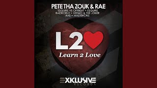 Смотреть клип Learn 2 Love (Keemo & The Joker Remix)
