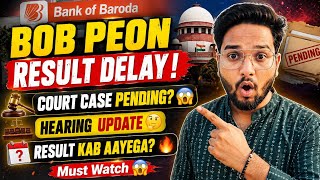 BOB Office Assistant Peon Mains Result OUT? 🔥| Court Case Reality 😱 | Must Watch Before Result!