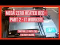 ANYCUBIC MEGA ZERO - HEATED BED PART 2 - BED CONTROLLED BY THE STOCK BOARD IS WORKING!@!@!@!