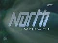 north tonight 1998 t1198