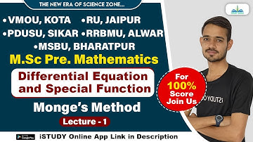 Monges Method | lect-1 | Differential Equation | M.Sc previous Maths | iSTUDY Online