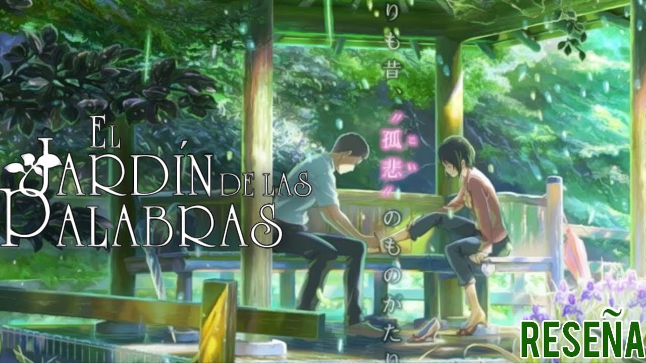 El Jardin de las Palabras ( Kotonoha no Niwa) Reseña