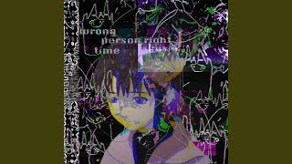 Wrong Person Right Time