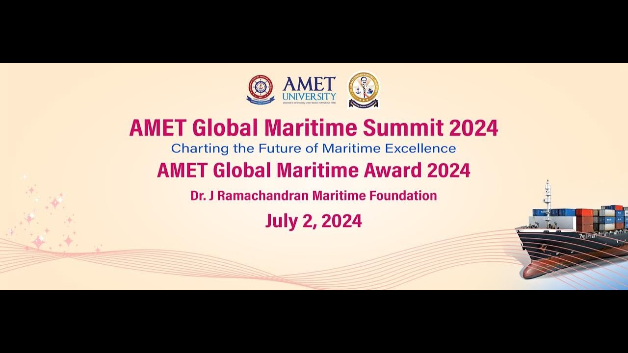 AMET Global Maritime Summit 2024 YouTube