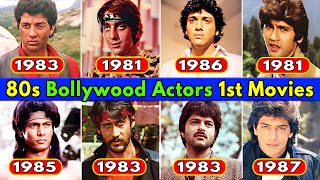 80s Bollywood Actors Debut Film List | Bollywood Stars Actor First Movie | Sunny - Sanjay - Govinda