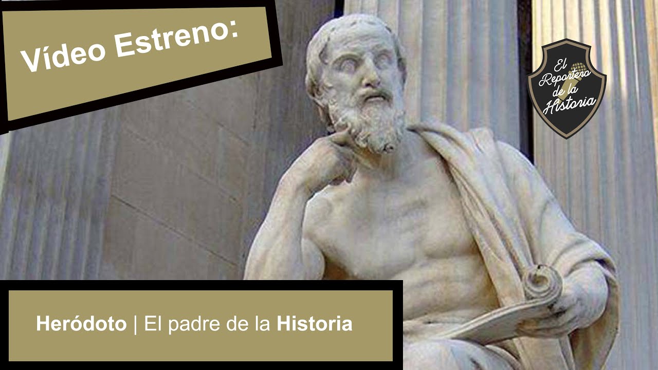 Heródoto | El padre de la Historia - YouTube