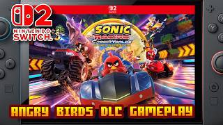 Angry Birds DLC - Sonic Racing: CrossWorlds - (Nintendo Switch 2) - Gameplay - 4K