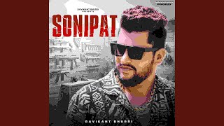 Sonipat (feat. Monu Rathdhana)