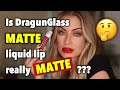 *NEW* DRAGUN BEAUTY matte liquid lipstick REVIEW | Is this MATTE liquid lipstick really MATTE ?? 🤔