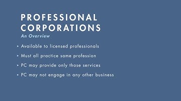 Business Associations tutorial: Professional Corporations | quimbee.com
