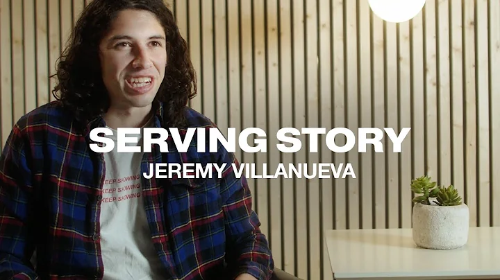 Serving Story | Jeremy Villanueva