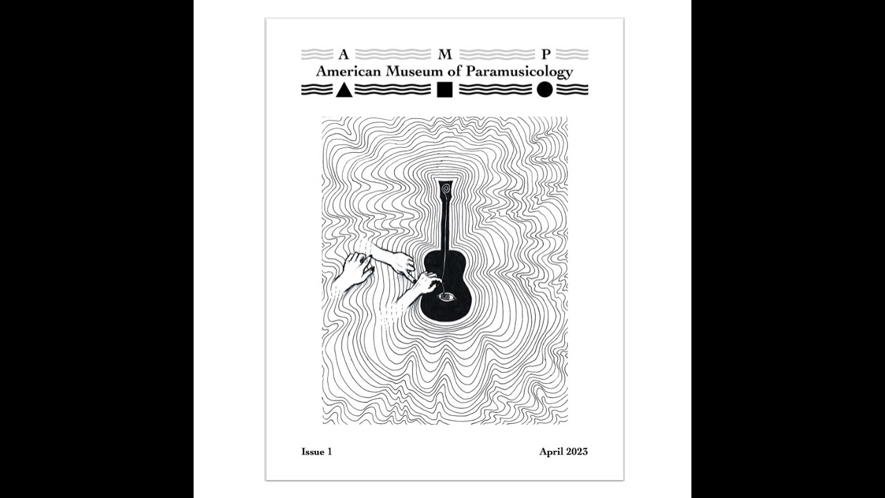 ISSUE 1 / "Fire" / American Museum of Paramusicology Journal PROMO