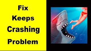 Fix Hungry Shark Evolution App Keeps Crashing | Fix Hungry Shark Evolution App Keeps Freezing | screenshot 2