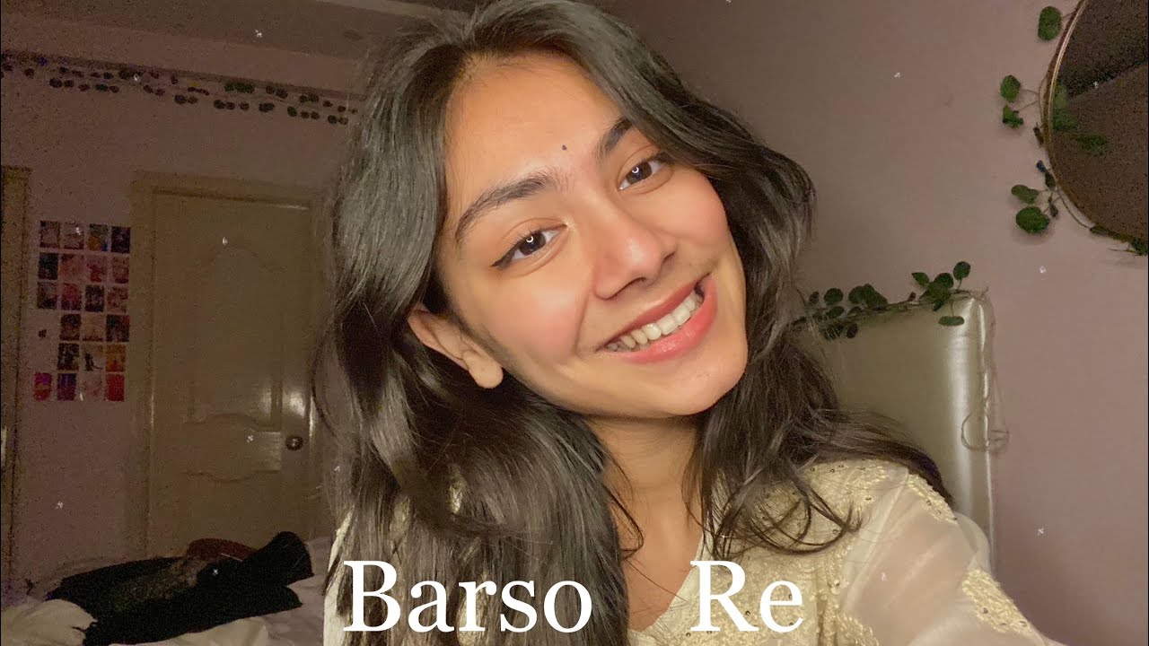 Barso re cover by Tanishka Bahl Original by Shreya Ghoshal