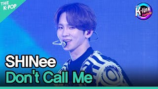 SHINee, Don't Call Me | 2023 K-Link Festival