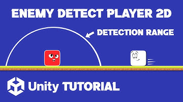 Unity 2D Enemy Detect Player | Enemy Detect Player Unity 2D | Unity Enemy Detection Range