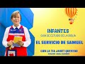 EL SERVICIO DE SAMUEL: HISTORIA 4 DE LA LECCIÓN DE INFANTES
