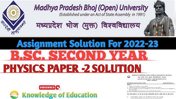 MP Bhoj open university Physics paper-2 assignment solution , Bsc second year physics solution