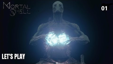 Mortal Shell-Let