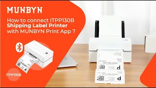 How to Connect a MUNBYN RealWriter 130 Bluetooth Label Printer with MUNBYN Print App on your phone? screenshot 4