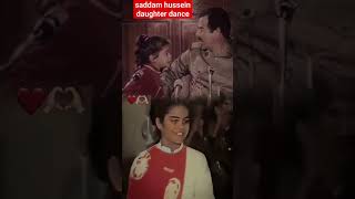 saddam hussein daughter dance #saddam #shortvideo #tiktokvideo #viralsong saddam hussein daughter dance #saddam #shortvideo #tiktokvideo #viralsong