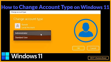 How to Change Account Type on Windows 11
