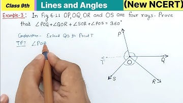 Class 9th maths Chapter 6 Lines and angles Example 3 | OP OQ OR and OS are four rays I New NCERT 9