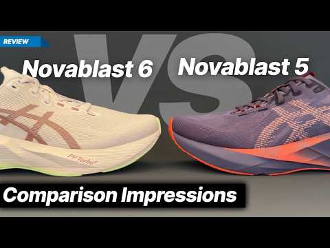 ASICS Novablast 6 vs ASICS Novablast 5 - Should you upgrade?