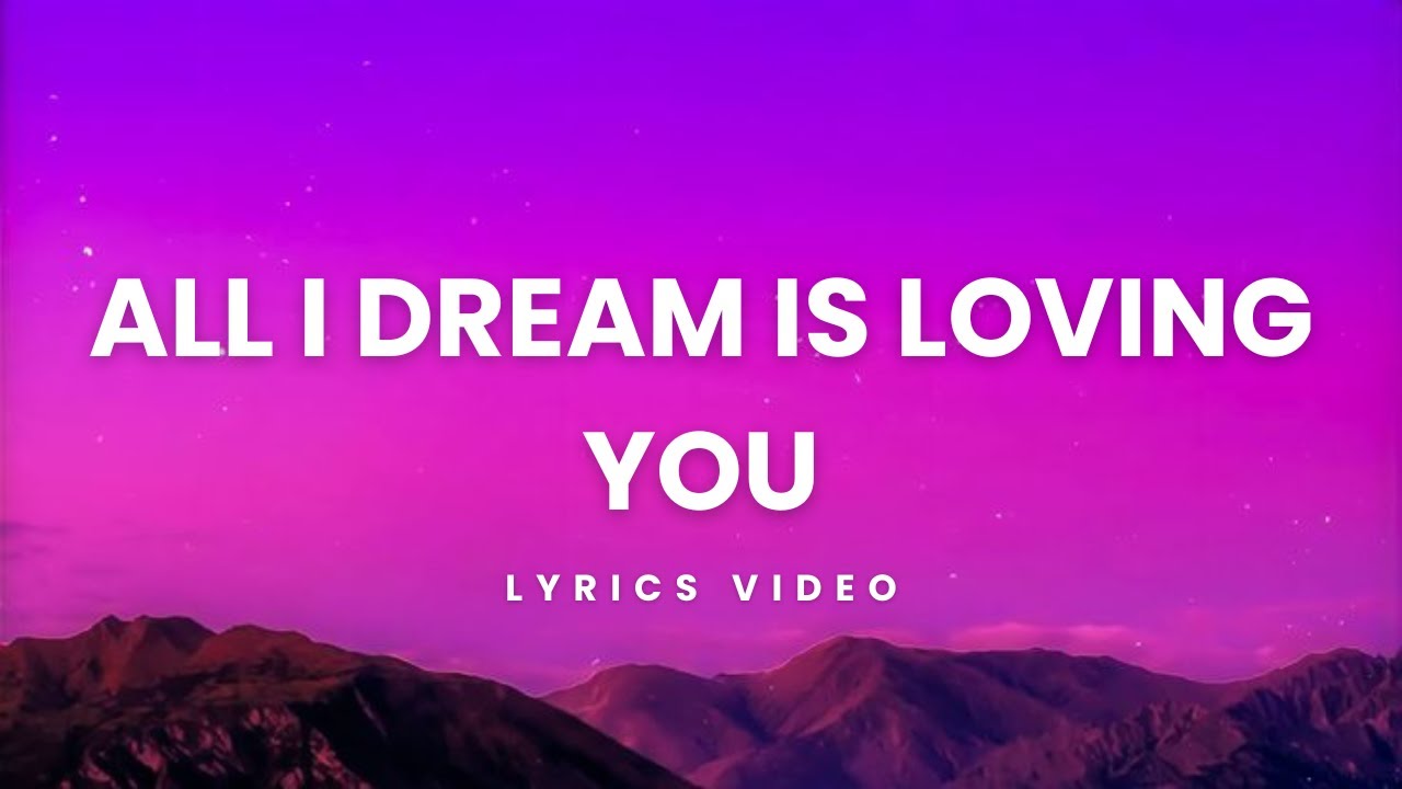 All I Dream Is Loving You 💭❤️ | Beautiful Original Romantic Song 2025 All I Dream Is Loving You 💭❤️ | Beautiful Original Romantic Song 2025