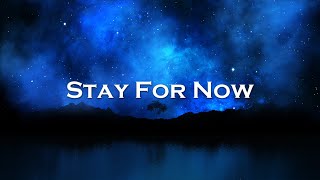 Ray - Stay For Now (Lyrics) feat. Phawn (Hallman Remix)