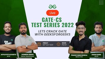 Lets Crack GATE with GeeksforGeeks | Launch of GATE Test Series