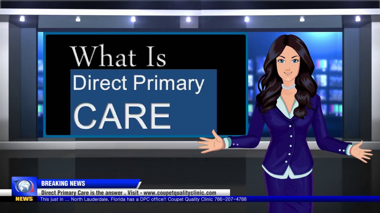 Direct Primary Care - Breaking News! - YouTube