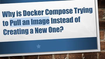 Why is Docker Compose Trying to Pull an Image Instead of Creating a New One?