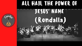 Video thumbnail of "ALL HAIL THE POWER OF JESUS' NAME | Rondalla | Christian Song | Audio"