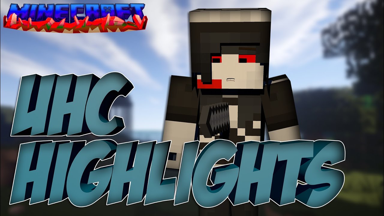 Minecraft UHC Highlights