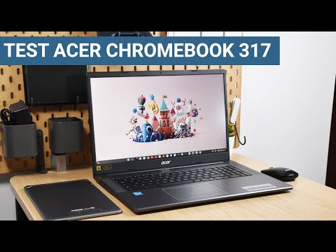 Test du plus GRAND des CHROMEBOOKS !! (Acer Chromebook 317)