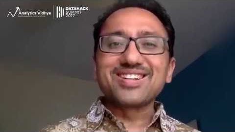 DataHack Summit 2017: Satnam Singh (Speaker Highlights)
