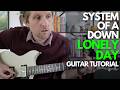 Lonely Day by System of a Down Guitar Tutorial - Guitar Lessons with Stuart!