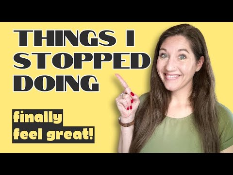 Start Making A REAL Difference In Your Life 🌿 Things I Stopped Doing to Finally Feel Great