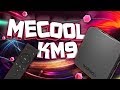 MECOOL KM9 на Android TV. Лучше чем MI BOX S?