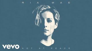 Ria Mae - Not at Peace (Official Audio) chords