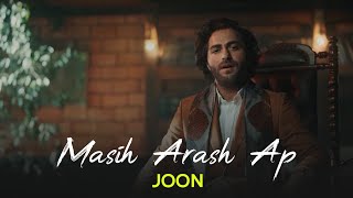 Masih & Arash Ap - Joon I  ( مسیح و آرش ای پی - جون ) Resimi